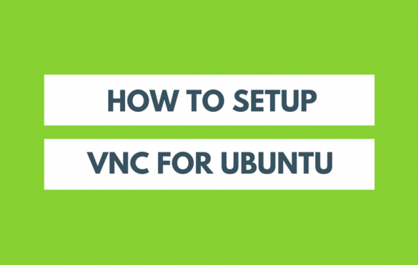 آموزش نصب و راه اندازی VNC در اوبونتو (Ubuntu)