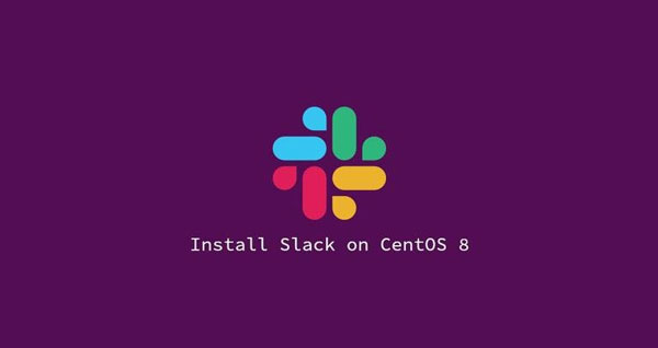 آموزش نصب Slack در لینوکس CentOS