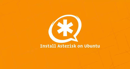 آموزش نصب استریسک (Asterisk) در لینوکس اوبونتو (Ubuntu)
