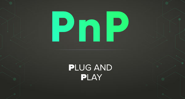 قابلیت Plug and Play چیست؟ آشنایی با ویژگی پلاگ اند پلی (PnP)