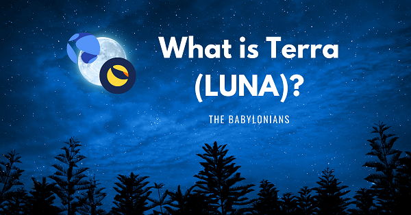 ترا یا Terra چیست؟ آشنایی با ارز دیجیتال LUNA (لونا)