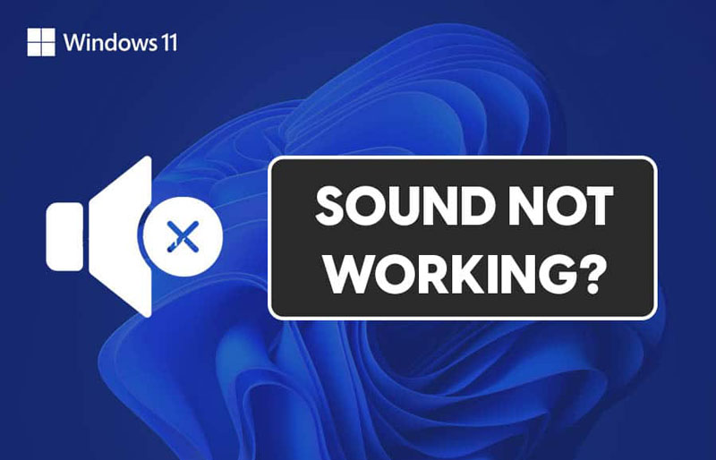 آموزش حل مشکل صدا و کار نکردن Sound در ویندوز 11