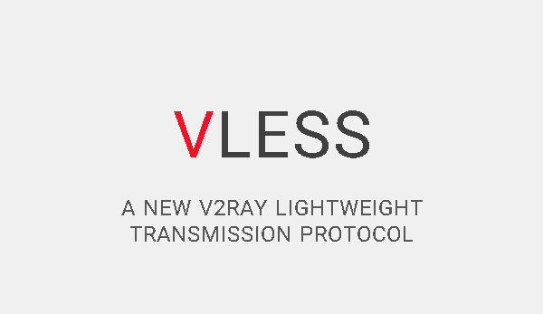 VLESS چیست؟ آشنایی با پروتکل جدید انتقال سبک V2RAY