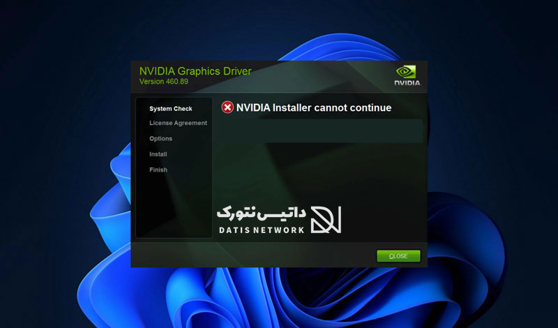 رفع ارور NVIDIA Installer Cannot Continue در ویندوز 7/8/10/11